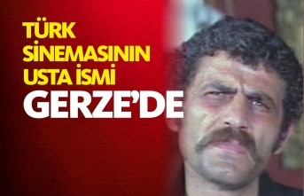 Türk Sinemasının Kötü Adamı İhsan Gedik Gerze'de