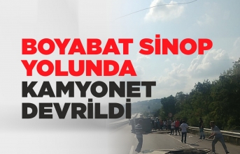 Sinop Boyabat yolunda kamyonet devrildi: 1 yaralı