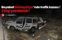 Bektaş Köyü’nde trafik kazası !