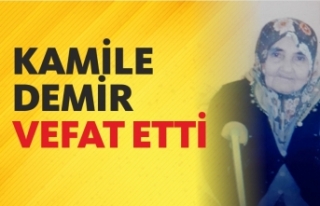 Kamile Demir Vefat Etti