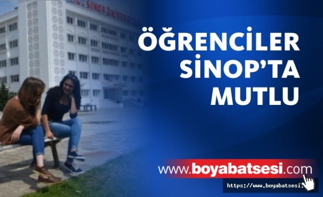 Üniversite öğrencileri Sinop’tan memnun 