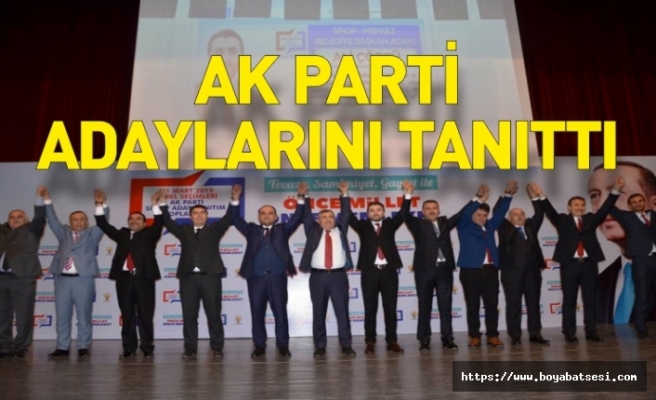 AK Parti Sinop’ta başkan adaylarını tanıttı 