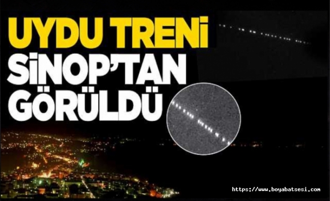 Gökyüzündeki uydu treni Sinop'tan görüldü