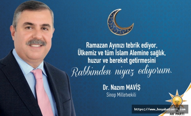 Nazım Maviş'ten Ramazan mesajı
