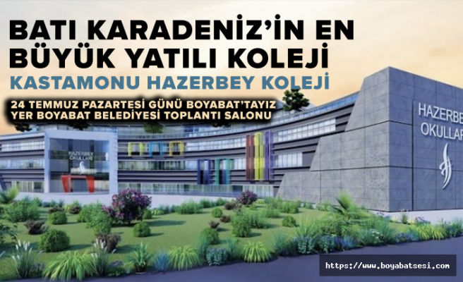 Batı Karadeniz'in en büyük yatılı koleji Boyabat'ta