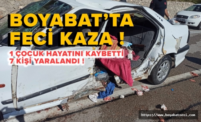 Boyabat Sinop yolunda kaza 1 çocuk hayatını kaybetti 7 kişi yaralandı !