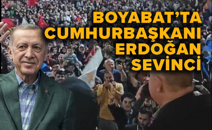 Boyabat’ta Cumhurbaşkanı Erdoğan sevinci